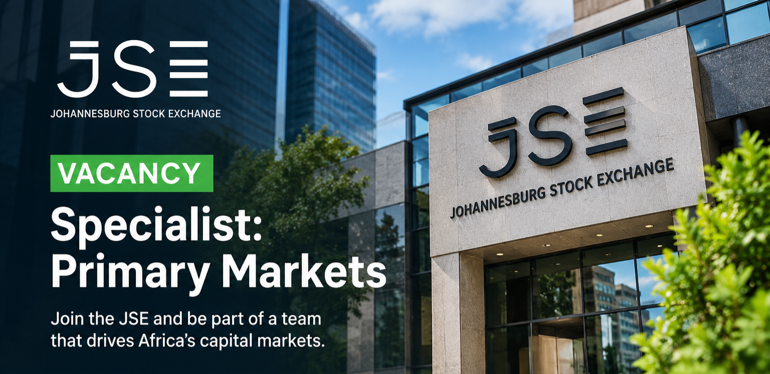 JSE Specialist: Primary Markets Vacancy 2026 JSE Specialist: Primary Markets Vacancy 2026